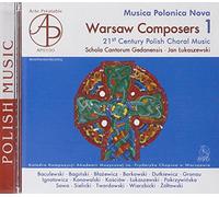 Polish Chamber Choir - Xxist Century Polish Choral Music