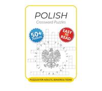 Polish Crossword Puzzles: Crossword Puzzles with Easy to Read Print about Polish, Poland, Language and More I 6x9 inches, 120 pages I 50+… Gift for Vacations, Holidays and Relaxation