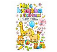 Polish English Alphabet Coloring book for kids, Trace, write, and color letters and words, American English Polish book, Learn Polish, ... Moja książka z literkami My book of letter