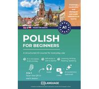 Polish for beginners: A structured A1 course for everyday use: Learn Polish A1 fast. Includes dialogues, grammar, audio, and a digital app. Ideal for self-study or usage with a teacher.: 1 ((JPJO))