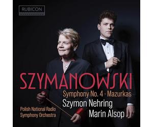 Polish National Radio Symphony Orchestra - Szymanowski: Symphony No. 4, Op. 60 "Symphonie Con