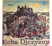 POLISH RADIO CHOIR & ORCHESTRA Echoes of the Old Country Folk/Soldierly Songs LP