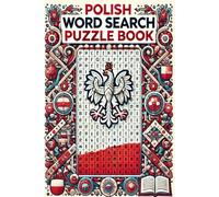 Polish Word Search Puzzle Book: Word Search Large Print for Adults and Seniors Easy To Read for Fun and Relaxation