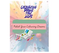 Polish Your Colouring Dreams: Colouring Book for a Kids