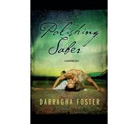 Polishing Saber: A Vampire Tale