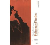 Polisseur d'étoiles: Oeuvre poétique complète