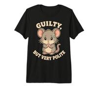 Polite Guilt Mouse Humor Funny Apology Saying Camiseta Premium