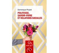 Politesse Savoir-vivre Et Relations Sociales (ebook)