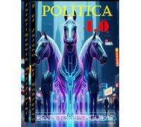 Política 4.0: Inteligencia Artificial y el Futuro del Gobierno (Especialidades de las Ciencias Sociales y Políticas)