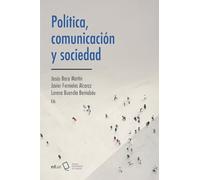 Política, comunicación y sociedad: 350 (Fuera de colección)
