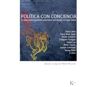 Política con conciencia: La alternativa buddhista para hacer del mundo un lugar mejor (Sabiduría Perenne)