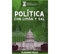 Política con limón y sal