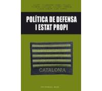 Política De Defensa I Estat Propi