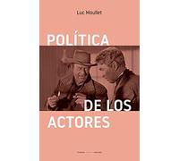 Política de los actores: 8 (Cine)