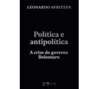 Política E Antipolítica (ebook)