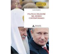Politica e religione nel mondo contemporaneo (Manuali)
