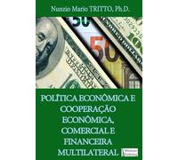 Política Económica e Cooperação Económica, Comercial e Financeira Multilateral