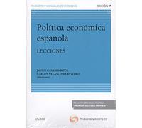 Política económica española: Lecciones (Tratados y Manuales de Economía)