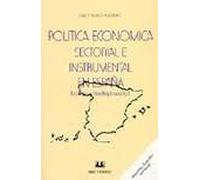 POLITICA ECONOMICA SECTORIAL E INSTRUMENTAL EN ESPAÑA