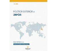 Política exterior de Japón: 3 (Cuadernos Comillas de Política Exterior)