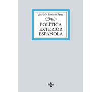 Política exterior española (Derecho - Biblioteca Universitaria de Editorial Tecnos)