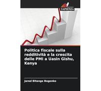 Politica fiscale sulla redditività e la crescita delle PMI a Uasin Gishu, Kenya