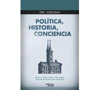 Política, historia, conciencia (Euroamericana)