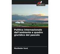 Politica internazionale dell'ambiente e quadro giuridico del pascolo