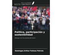 Política, participación y sostenibilidad: Diálogos con los jóvenes de Ceará