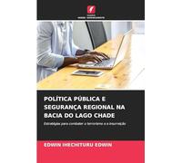 Política Pública E Segurança Regional Na Bacia Do Lago Chade