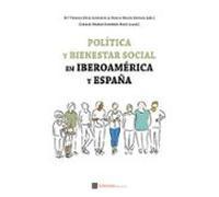 Política Y Bienestar Social. Realidades Compartidas Entre España E Ibe