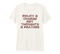 Política y Cambio No Pensamientos Oraciones Reforma de Armas Político Camiseta Premium