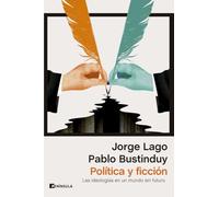 Política y ficción: Las ideologías en un mundo sin futuro (ATALAYA)