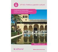 Política y gestión cultural. SSCB0110 - Dinamización, programación y desarrollo de acciones culturales