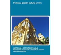 Política y gestión (UF1421) (SIN COLECCION)