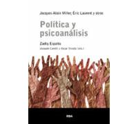 Política y psicoanálisis (Escuela Lacaniana)