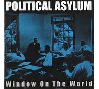 Political Asylum - Window On The World