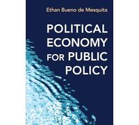 Political Economy for Public Policy
