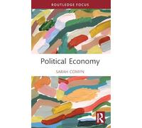 Political Economy (Short Takes on Long Views)