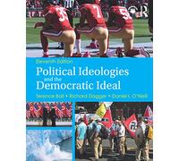Political Ideologies and the Democratic Ideal