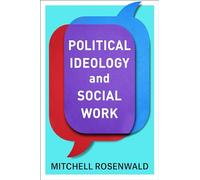 Political Ideology and Social Work