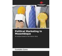 Political Marketing in Mozambique: An analysis based on the Frelimo Party
