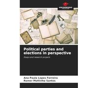 Political parties and elections in perspective: Essays and research projects