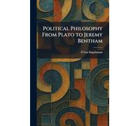 Political Philosophy From Plato to Jeremy Bentham