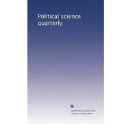 Political science quarterly: Volume 26