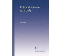 Political science quarterly: Volume 9