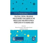 Political, Social, Religious and Economic Challenges in the Middle East and North Africa
