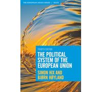 The Political System of the European Union (The European Union Series)