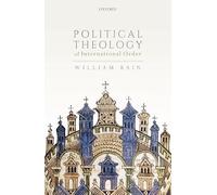 Political Theology of International Order