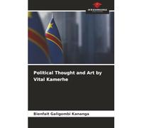 Political Thought and Art by Vital Kamerhe